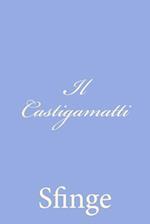 Il Castigamatti