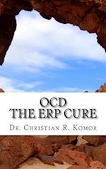 Ocd - The Erp Cure