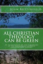 All Christian Theology Can Be Green