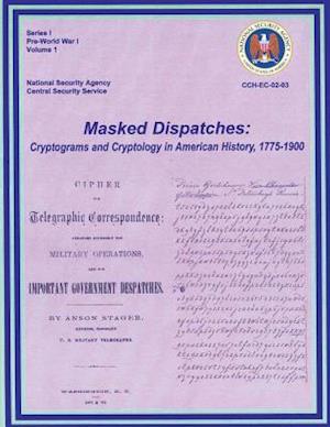 Masked Dispatches