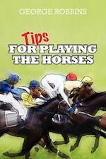 Tips for Playing the Horses