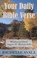 Your Daily Bible Verse: 366 Verses Correlated by Month and Day 