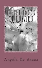 Little Book of Prayer