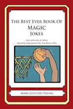 The Best Ever Book of Magic Jokes