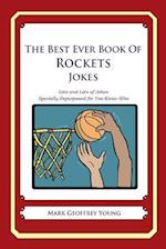 The Best Ever Book of Rockets Jokes