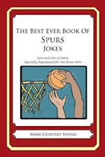 The Best Ever Book of Spurs Jokes