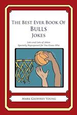 The Best Ever Book of Bulls Jokes