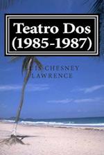 Teatro DOS (1985-1987)