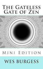 The Gateless Gate of Zen Mini Edition