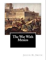 The War with Mexico