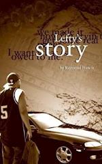 Lefty's Story
