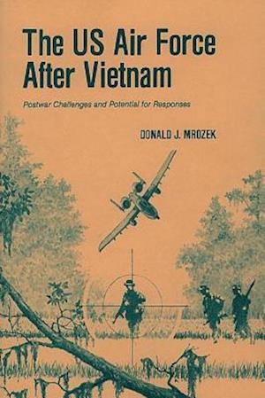 The US Air Force After Vietnam