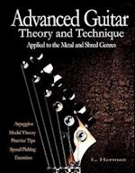 Advanced Guitar Theory and Technique Applied to the Metal and Shred Genres