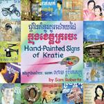 Hand-Painted Signs of Kratie