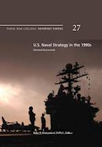 U.S. Naval Strategy in the 1990s