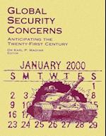 Global Security Concerns - Anticipating the Twenty-First Century