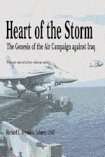 Heart of the Storm - The Genesis of the Air Campaign Against Iraq