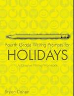 Fourth Grade Writing Prompts for Holidays