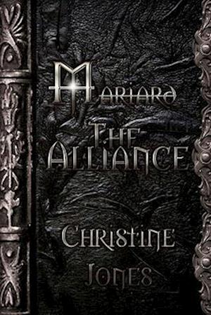 Mariard Volume 4 the Alliance