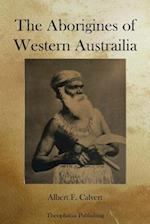 The Aborigines of Western Austrailia