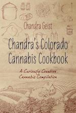 Chandra's Colorado Cannabis Cookbook