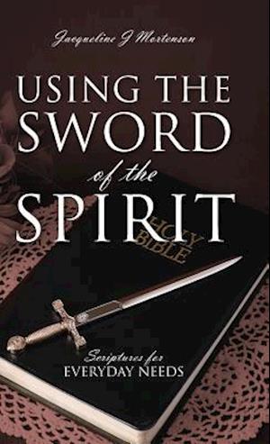 Using the Sword of the Spirit