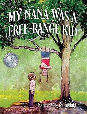 My Nana Was A Free-Range Kid