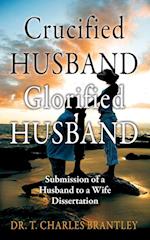 Crucified Husband Glorified Husband