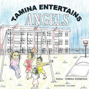 Tamina Entertains Angels