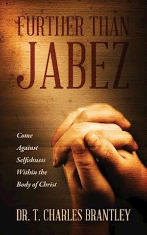 Further Than Jabez