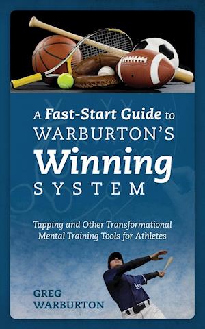 A Fast-Start Guide to Warburton's Winning System