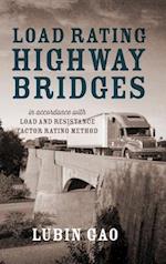 Load Rating Highway Bridges