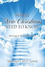 What New Christians Need To Know