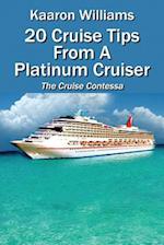 20 Cruise Tips from a Platinum Cruiser