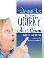 Limericks for Your Quirky Aunt Clara