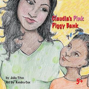 Claudia's Pink Piggy Bank