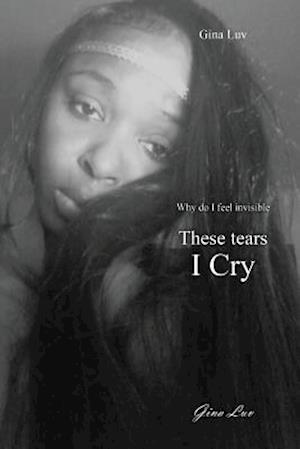 These Tears I Cry