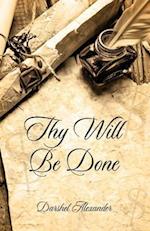 Thy Will Be Done