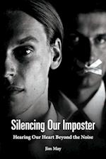 Silencing Our Imposter