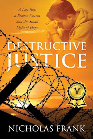 Destructive Justice