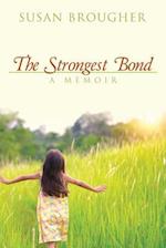 The Strongest Bond