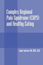 Complex Regional Pain Syndrome (Crps) and Healthy Eating