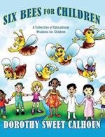 Six Bees for Children