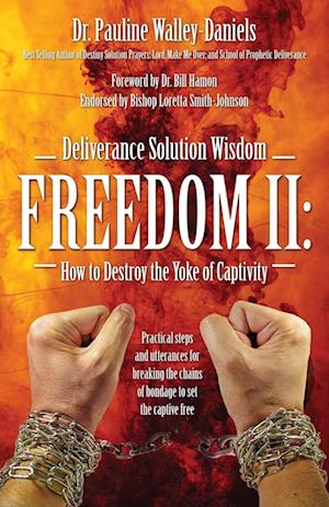 Deliverance Solution Wisdom Freedom II