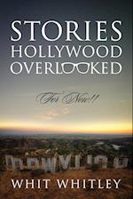 Stories Hollywood Overlooked