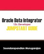 Oracle Data Integrator 12c Developer Jump Start Guide