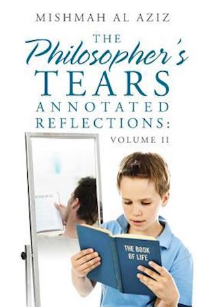 The Philosopher's Tears Annotated Reflections