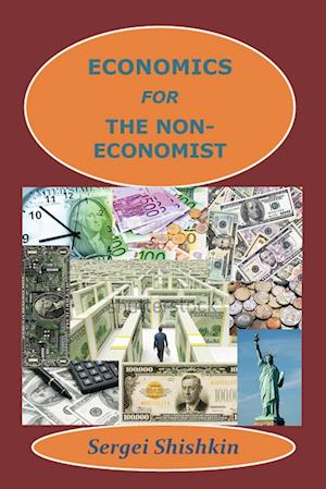 Economics for the Non-economist