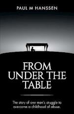 From Under the Table