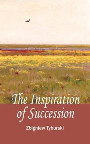 The Inspirations of Succession